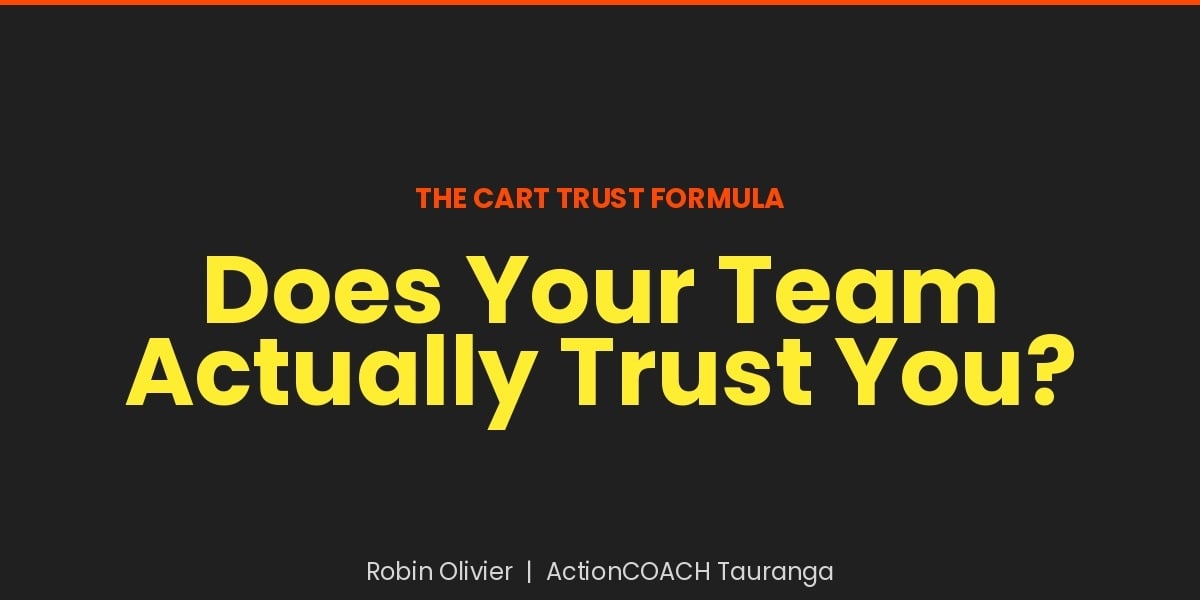 Does your team actually trust you?